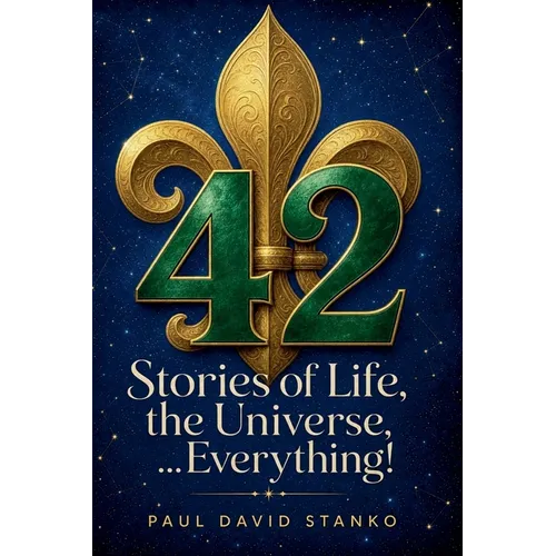 42 Stories Of Life, The Universe...Everything