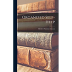 Organized Self-help - Hardcover