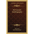 Kit Carson's Autobiography