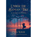 Under the Banyan Tree