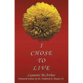 I Chose to Live