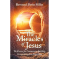 The Miracles of Jesus: The Process for Community Building Through Kingdom Expansion