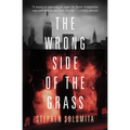 The Wrong Side of the Grass