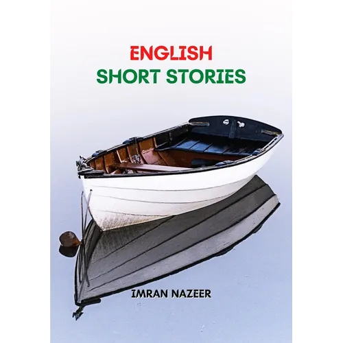 English Short Stories: Fifteen Short Stories