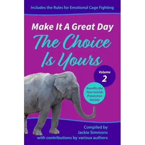 Make It A Great Day: The Choice Is Yours