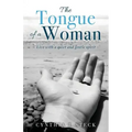 The Tongue of a Woman