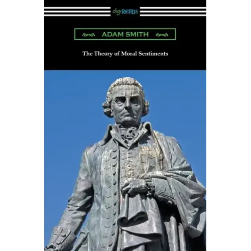 The Theory of Moral Sentiments