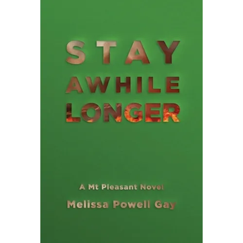 Stay Awhile Longer