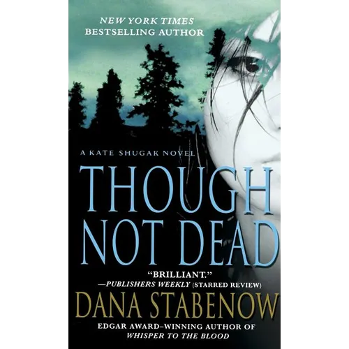 Though Not Dead