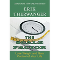 The Scale Factor: Lose Weight and Gain Control of Your Life