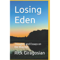 Losing Eden: Thoughts and Essays on the Way Out