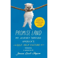 Promise Land: My Journey Through America's Self-Help Culture