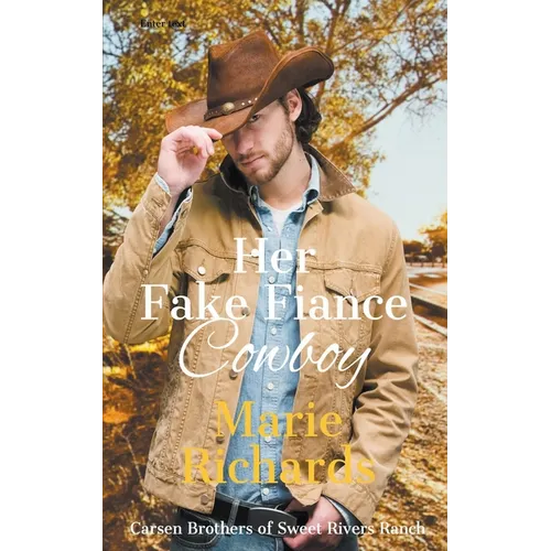 Her Fake Fiance Cowboy