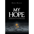 My Hope: 52 Devotions to Find Hope Again