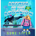 Arthur at the Aquarium