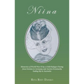 Niina: Memories of World War II by a Child Refugee Fleeing from Estonia to Germany and Austria Eventually Ending Up in Australia