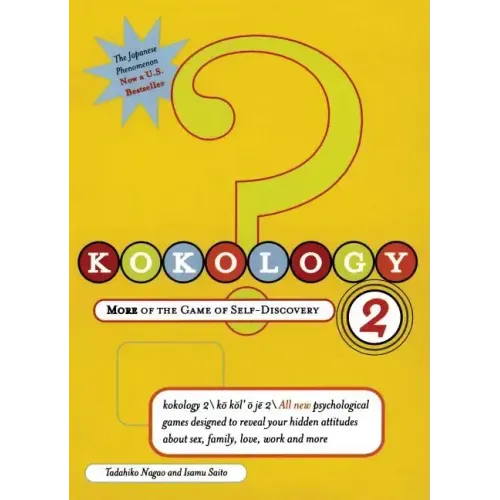 Kokology 2: More of the Game of Self-Discovery