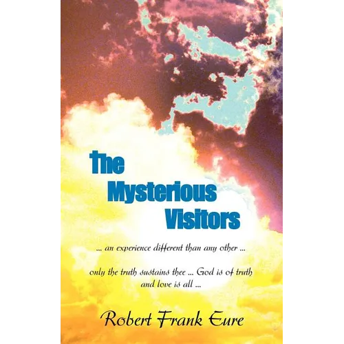 The Mysterious Visitors: Experience by the One Carrying the Family Legacy