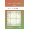 Binary Puzzles - 400 Easy to Master Puzzles 12x12 vol.30