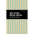 We of the Never Never