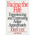Facing the Fire: Experiencing and Expressing Anger Appropriately