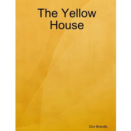 The Yellow House