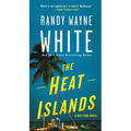 The Heat Islands: A Doc Ford Novel