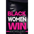 Black Women Win