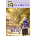 Women of the Way: Embracing the Camino