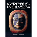 Encyclopedia of Native Tribes of North America