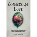 Conscious Love