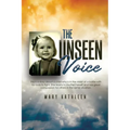 The Unseen Voice: The Invisible Child