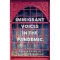 Immigrant Voices in the Pandemic