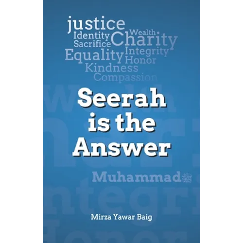 Seerah is the Answer