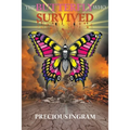 The Butterfly Who Survived