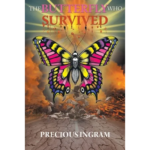 The Butterfly Who Survived