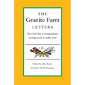 The Granite Farm Letters: The Civil War Correspondence of Edgeworth and Sallie Bird