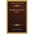 Thoughts For The Day (1837)