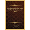 Introduction To The Study Of The Old Testament (1888)