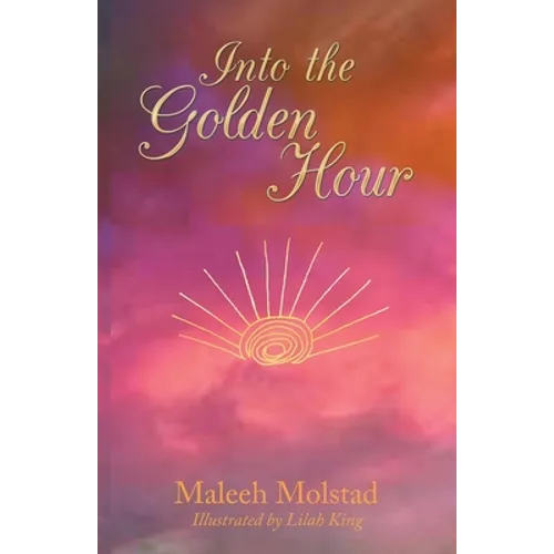 Into the Golden Hour