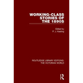 Working-class Stories of the 1890s