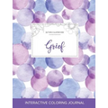 Adult Coloring Journal: Grief (Butterfly Illustrations, Purple Bubbles)