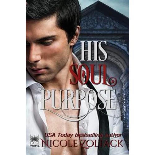 His Soul Purpose