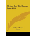 Alcohol And The Human Race (1919)