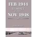 Feb 1944 El Shatt Egypt Nov 1948