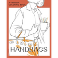 Handbags: A coloring book for Adults and Teenagers