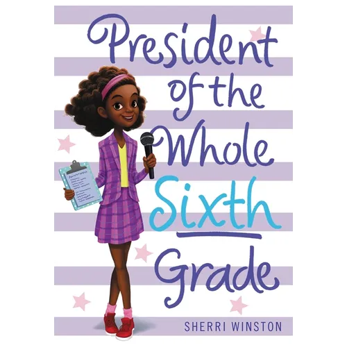 President of the Whole Sixth Grade