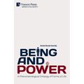 Being and Power. A Phenomenological Ontology of Forms of Life