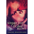 Where The Wind Blows