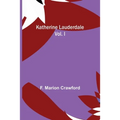Katherine Lauderdale; vol. I